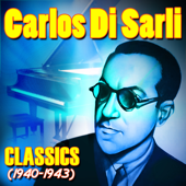 Classics (1940-1943) - Carlos Di Sarli