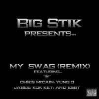 My Swag (Remix) - Big Stik