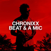 Beat & a Mic - Chronixx