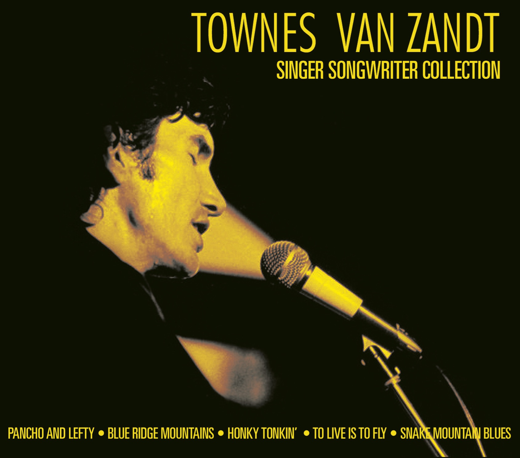 Townes Van Zandt - Singer/Songwriter Collection