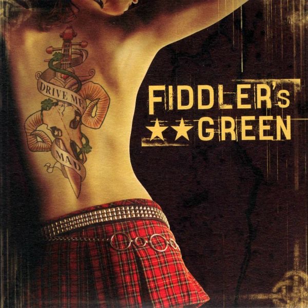 Обложка альбома «Drive Me Mad!» — Fiddler's Green