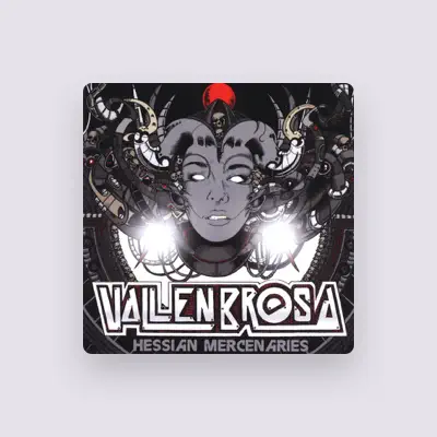 Listen to Vallenbrosa, watch music videos, read bio, see tour dates & more!