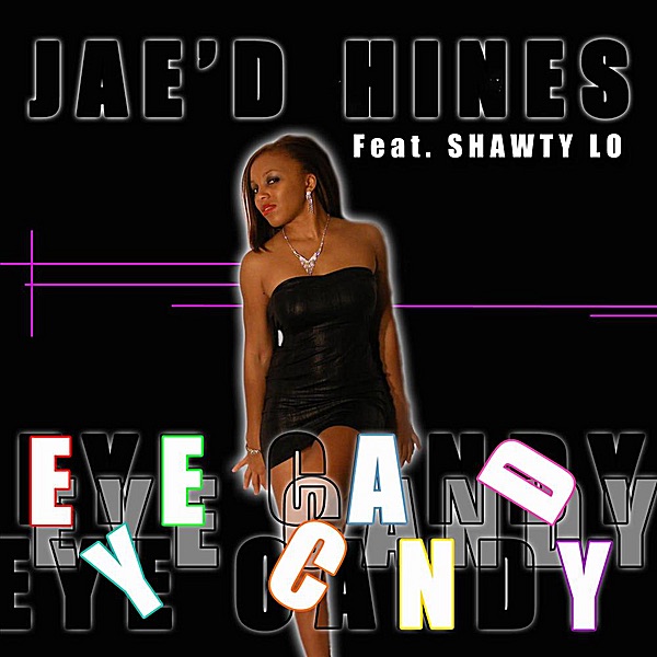 Eye Candy (feat. Shawty Lo) [Street Version]