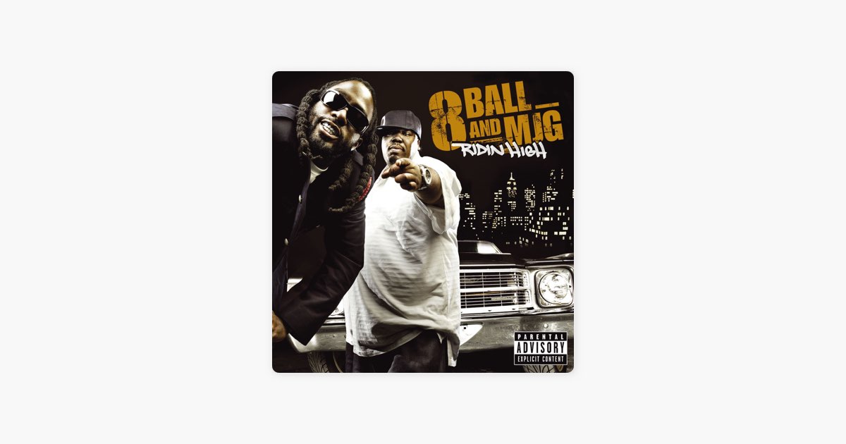 Relax and Take Notes - 8Ball & MJG Featuring Notorious B.I.G. and