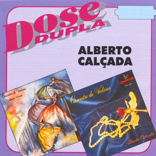 Dose Dupla: Alberto Calçada