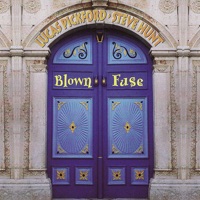 Blown Fuse - Lucas Pickford & Steve Hunt
