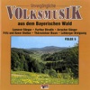 Unvergängliche Volksmusik Aus Dem Bayerischen Wald - Folge 4