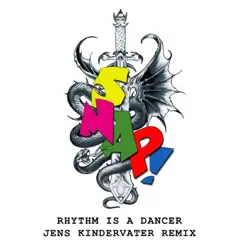 Rhythm Is a Dancer (Jens Kindervater 09 Remix) - Single - Snap! Rhythm Is a Dancer (Jens Kindervater 09 Remix) - Single - Snap!