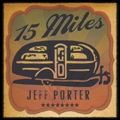 Jeff Porter - 15 Miles