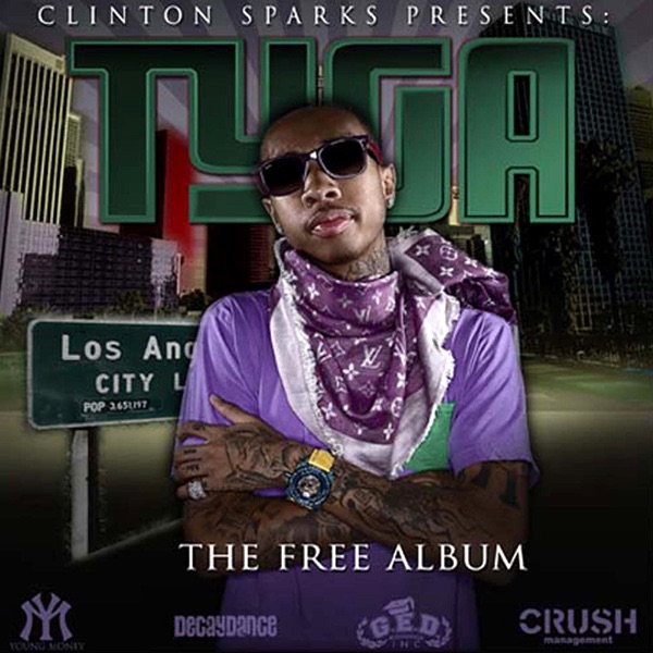 The Free Album - Clinton Sparks & Tyga