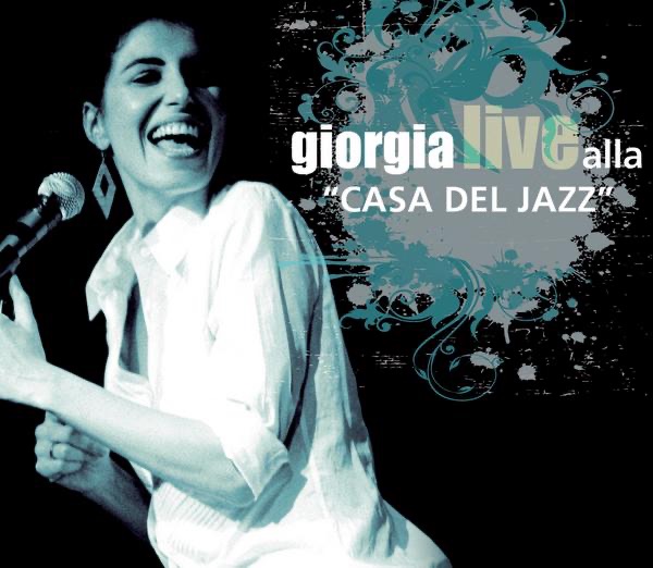 Обложка альбома «"Casa del Jazz" (Live) - EP» — Giorgia