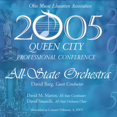 Ohio Music Educators Conference 2005 All-State Orchestra (Live)
