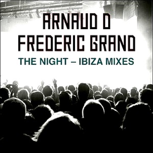 The Night: Ibiza Mixes - EP
