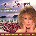 God Is Love: The Gospel Sessions 2