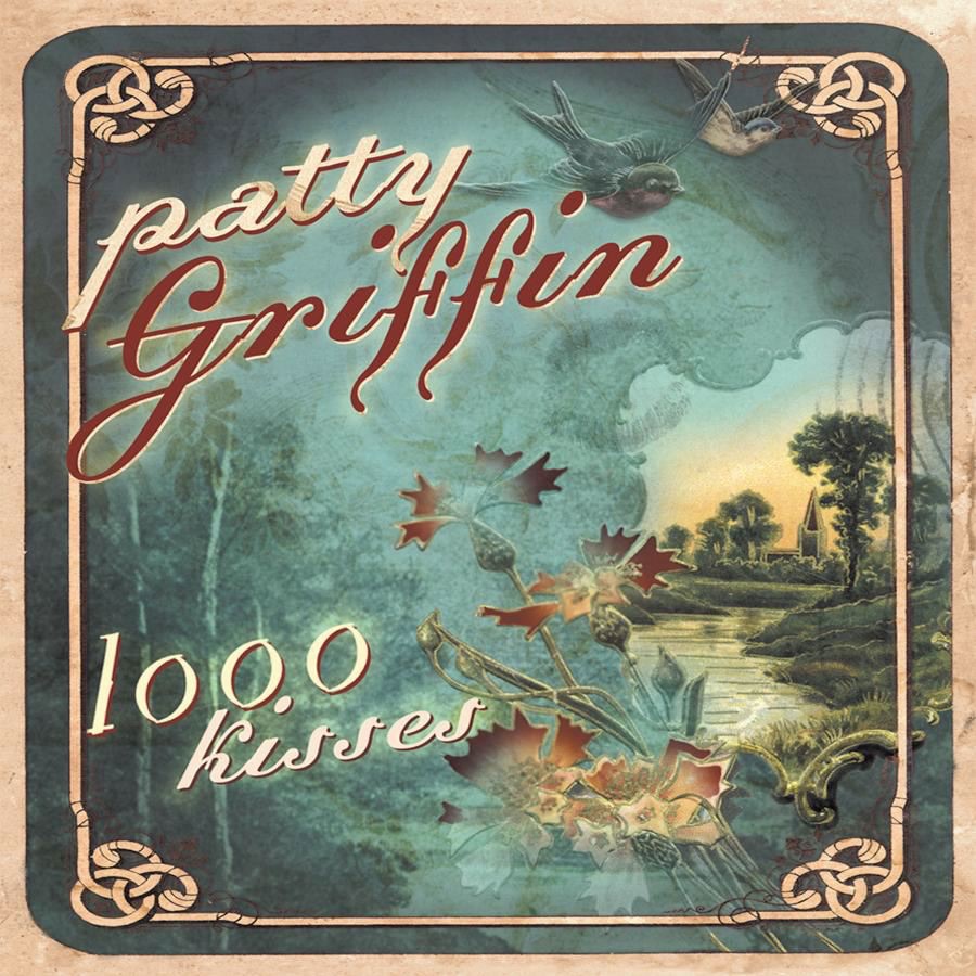 Обложка альбома «1000 Kisses» — Patty Griffin