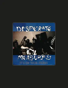 Desperate Measuresを聴いたり、ミュージックビデオを鑑賞したり、経歴やツアー日程などを確認したりしましょう！