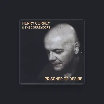 Listen to Henry Correy and The Correydors, watch music videos, read bio, see tour dates & more!