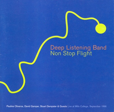 Dempster - Gamper - Oliveros: Traffic Prayers - Deep Hockets - The Last Chances - Mairzy Doats - Cage, C.: 4' 33'' - Variations II