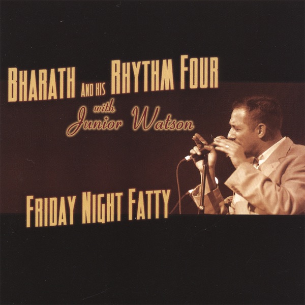 Friday Night Fatty Featuring Junior Watson