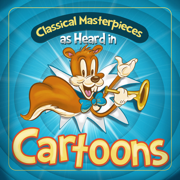 Classical Masterpieces As Heard In Cartoons - Various Artists