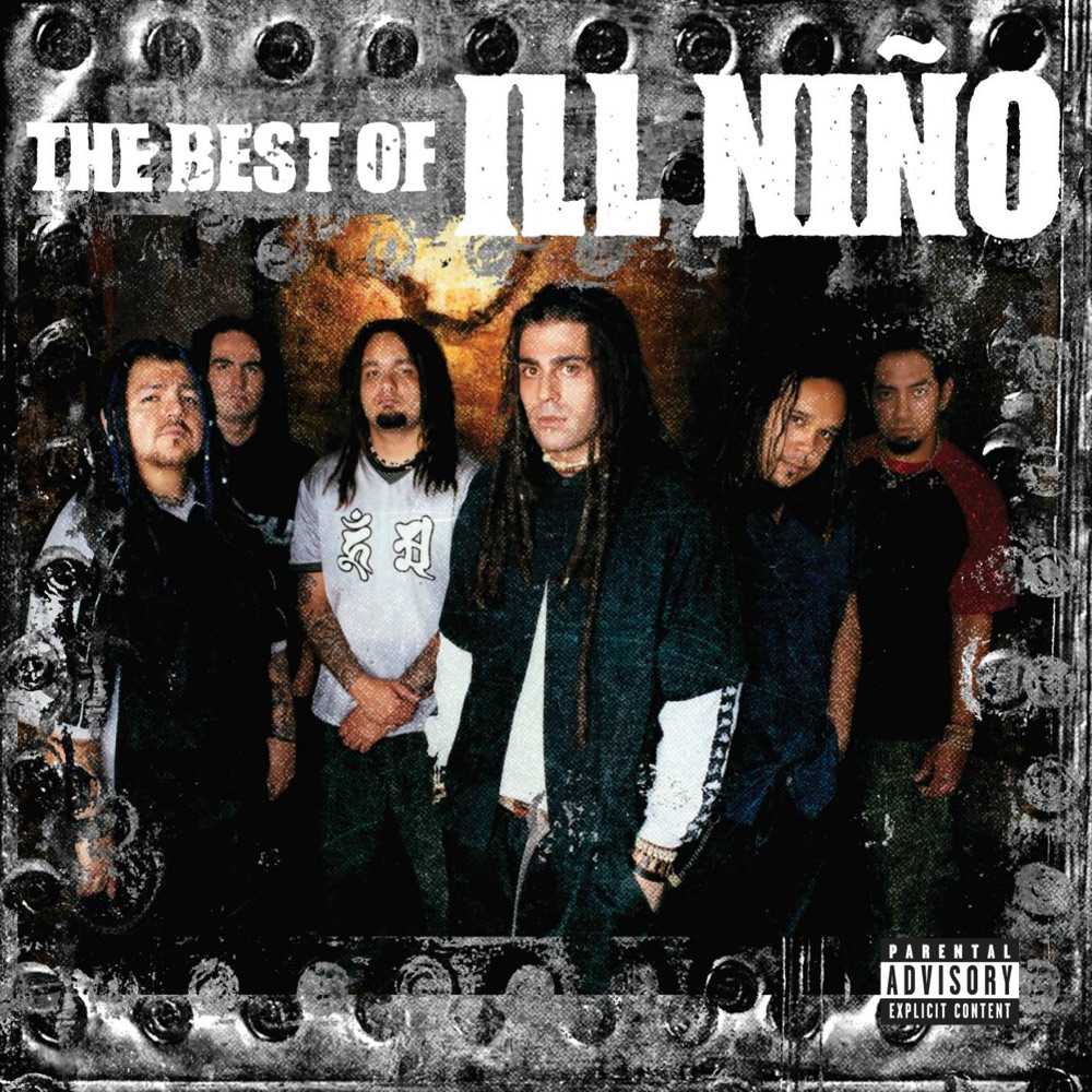 Обложка альбома «The Best of Ill Niño» — Ill Niño