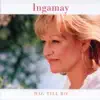 Ingamay - Till Barnet