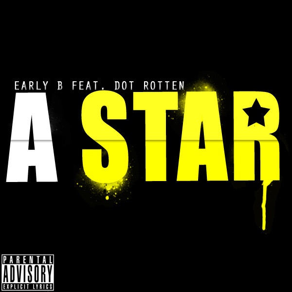 A Star (feat. Dot Rotten) - Single album cover