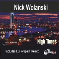 High Times - Single - Nick Wolanski