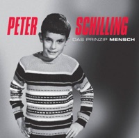 Das Prinzip Mensch - Peter Schilling