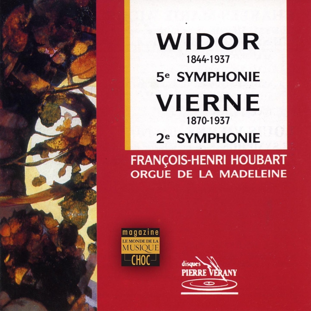 Обложка альбома «Widor  Vierne : Symphonies» — François-Henri Houbart