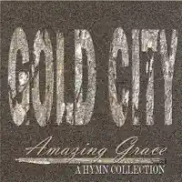 Hide Me Rock of Ages — Gold City