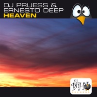 Heaven (Remixes)- EP - DJ Pruess & Ernesto Deep