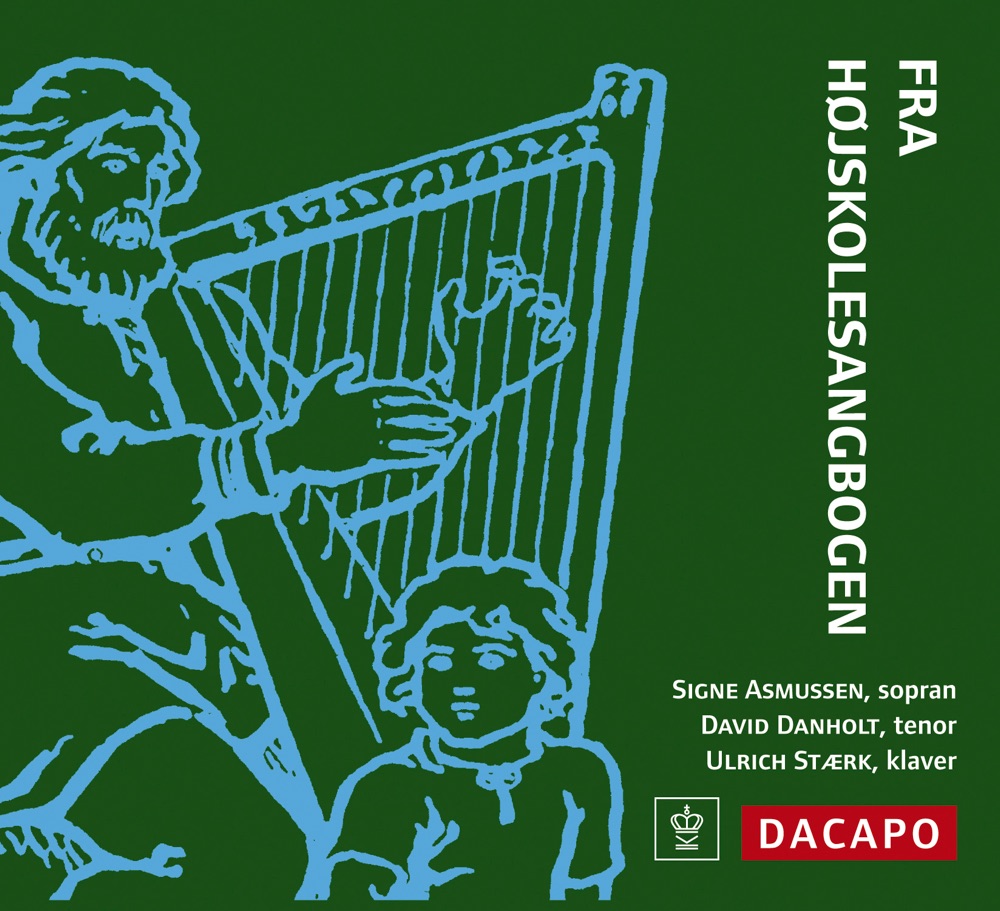 Обложка альбома «Fra Hojskolesangbogen (Danish Folk Songs)» — Ulrich Staerk, David Danholt & Signe Asmussen