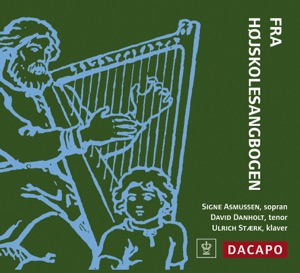 Fra Hojskolesangbogen (Danish Folk Songs)