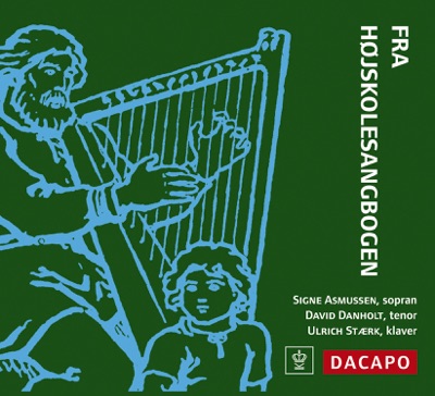 Fra Hojskolesangbogen (Danish Folk Songs)