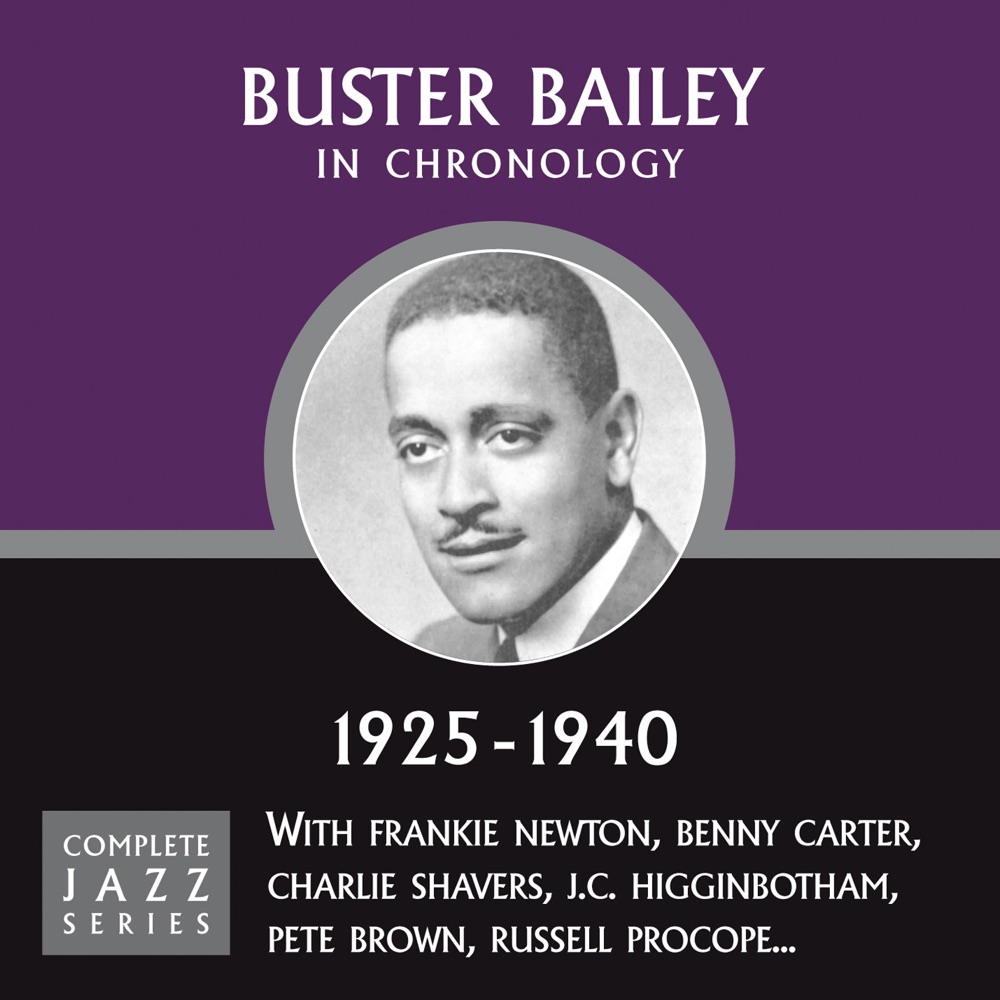 Обложка альбома «Complete Jazz Series 1925 - 1940» — Buster Bailey
