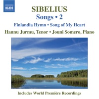 Sibelius: Songs, Vol. 2 - Hannu Jurmu