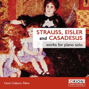 Strauss, Eisler & Casadesus: Works for Piano Solo