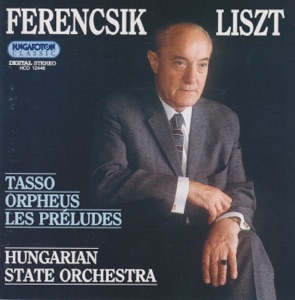 Ferenc Liszt: Tasso, Orpheus, Les Préludes