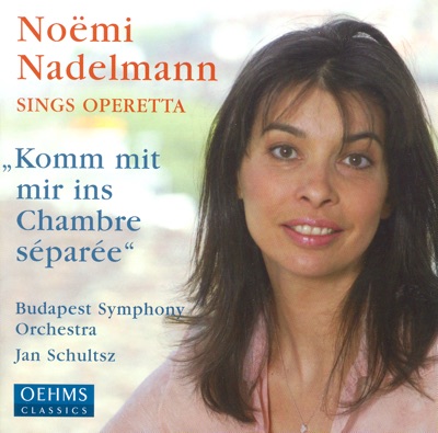 Noemi Nadelmann Sings Operetta