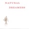 The Natural - Natural Dreamers lyrics