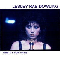When the night comes - Single - Lesley Rae Dowling