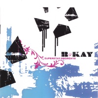 Superstar Syndrome - R-KAY