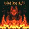 Bathory - Destroyer of Worlds