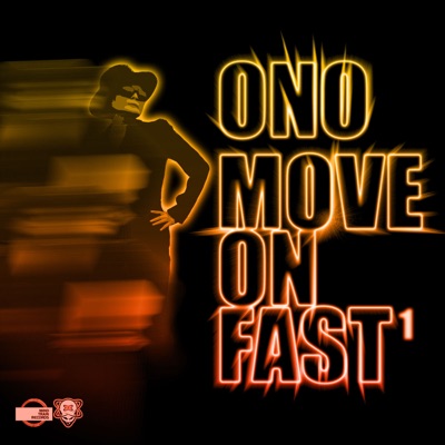 Move on Fast (Disc One) [feat. Yoko Ono]