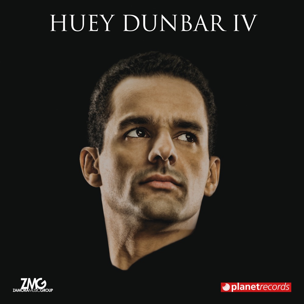 Обложка альбома «Huey Dunbar IV» — Huey Dunbar