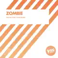 Zombie (The Factory Team Remix)