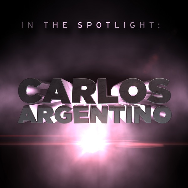 In the Spotlight: Carlos Argentino