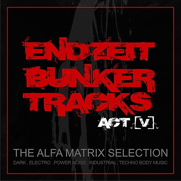 Endzeit Bunkertracks V
