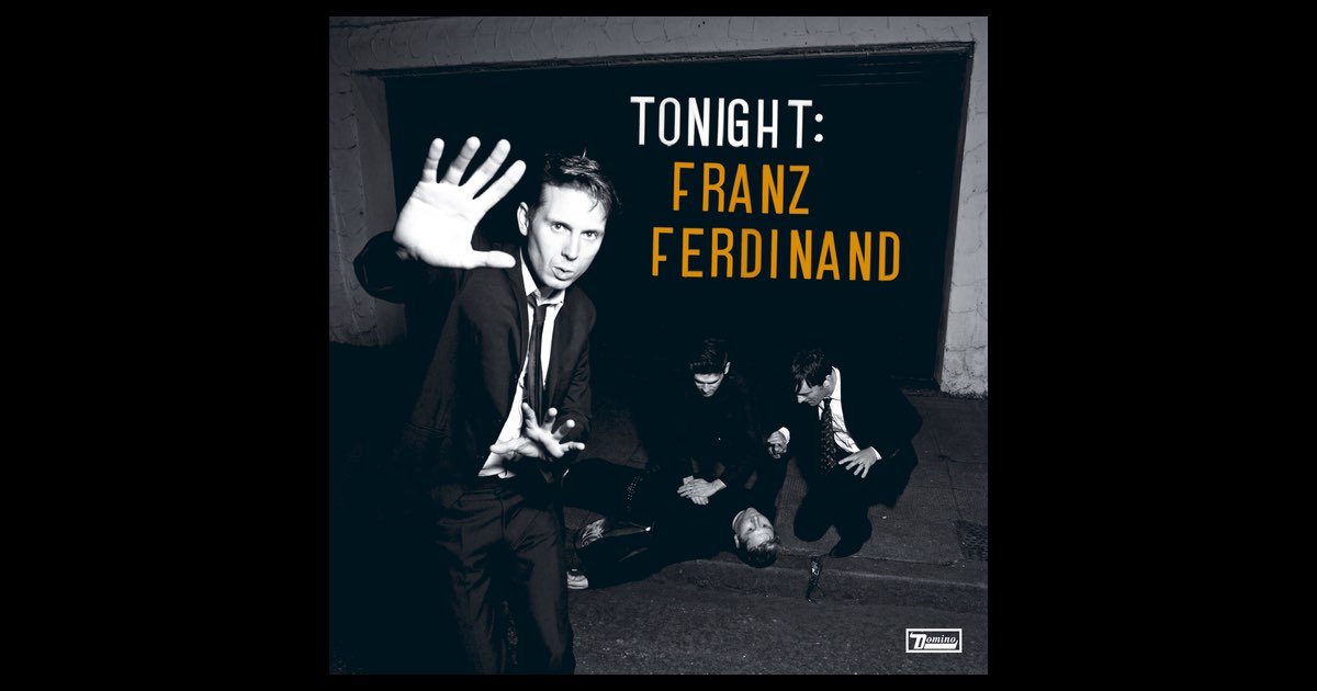 2LP FRANZ FERDINAND Tonight: Franz Ferdi WIGLP205 Domino UK